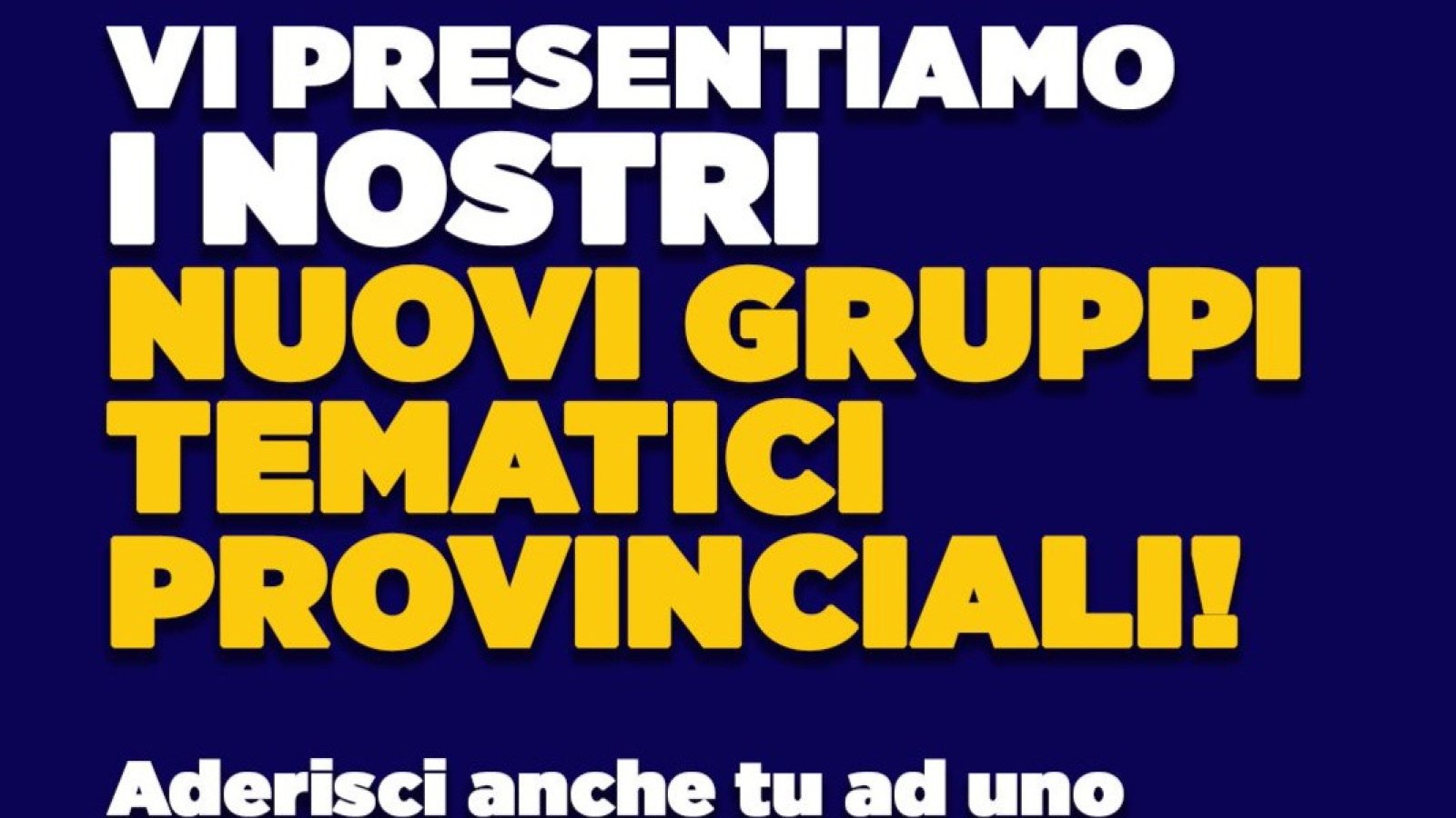 Azione Provincia di Cuneo lancia i nuovi 7 Gruppi Tematici Provinciali: porte aperte a cittadini, associazioni e alleati politici per il futuro della Granda